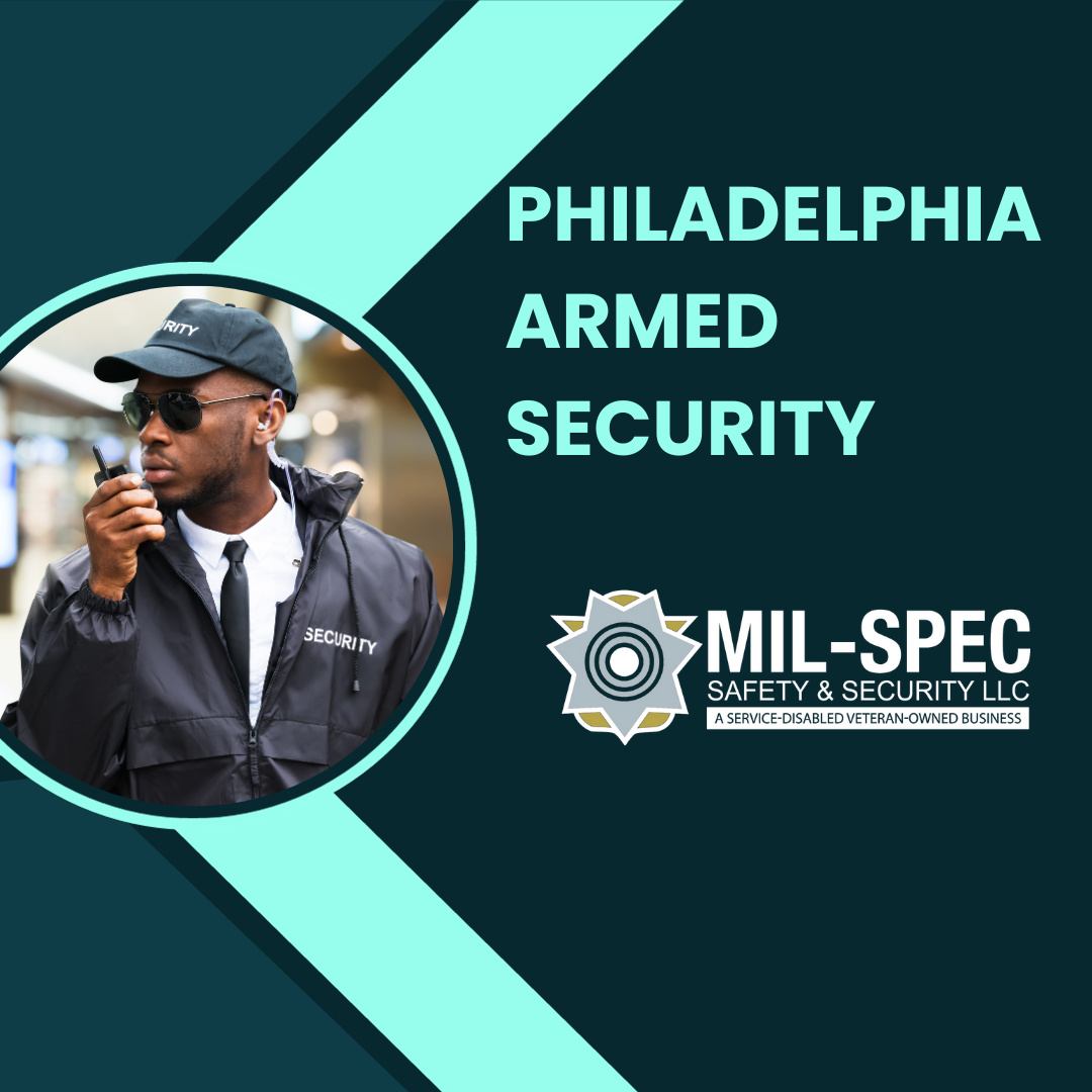 Mil-spec Security providing armed security services in Philadelphia - ensuring safety and peace of mind for businesses and individuals.