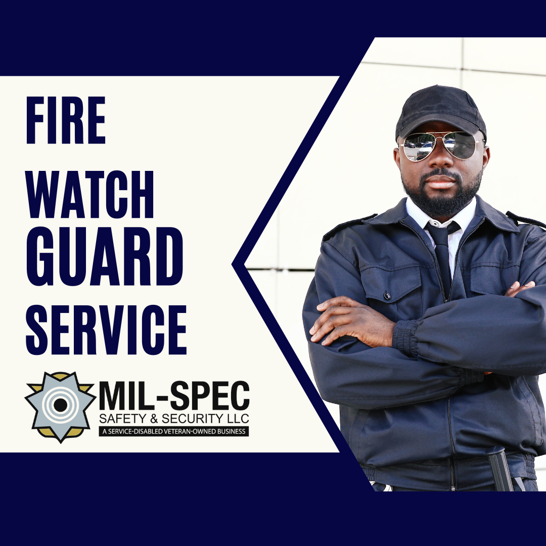 Mil-Spec fire watch guard ensuring safety with advanced technology and rigorous training.
